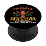 African American Pride Im Black Woman Black History Month PopSockets Swappable PopGrip