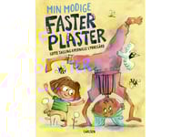 Min Modiga Moster Plåstrar Om | Lotte Salling | Språk: Danska