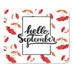 Mousepad Computer Notepad Office Lettering Phrase Hello September The White with Rowan Fun Brush Ink Calligraphy Home School Game Player Computer Worker Inch