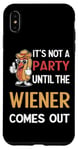 Coque pour iPhone XS Max Ce n'est pas une fête tant que The Wiener ne sort pas Funny Eating
