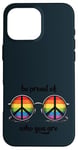 Fier de qui tu es LGBT - Self Love Gay Ally LGBT Pride Month Coque pour iPhone 16 Pro Max