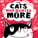 Katie Sahota - The Cats Who Wanted More Bok