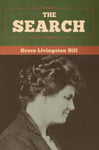 Grace Livingston Hill - The Search Bok