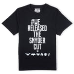 Justice League We Released The Snyder Cut Unisex T-Shirt - Black - XXL