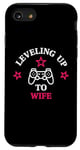 Coque pour iPhone SE (2020) / 7 / 8 Nivellement jusqu'à votre épouse pour les amateurs de jeux vidéo, les joueurs et les jeux vidéo