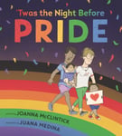 Joanna McClintick - 'Twas the Night Before Pride Bok