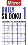 Daily Mirror Reach PLC - The Mirror: Su Doku 1 150 puzzles from simple to fiendish Bok