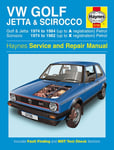 Haynes Workshop manual VW Golf Jetta amp Scirocco Mk 1 bensin 15 16 och 18 19741984