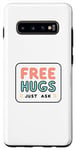 Galaxy S10+ Free Hugs Just Ask Love Funny Hugging Case