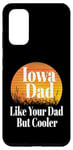 Coque pour Galaxy S20 Papa de l'Iowa aime ton père mais père et grand-père plus cool et drôle