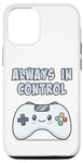 Coque pour iPhone 15 Always In Control Kawaii Controller Lecteur de jeu vidéo