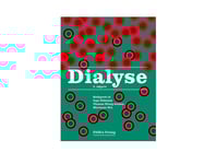 Dialyse | Inge Eidemak, Thomas Elung-Jensen & Marianne Rix (Red.) | Språk: Danska