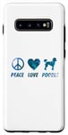 Coque pour Galaxy S10+ Peace Love Caniche Funny Cute Dog Lover Pet Lover