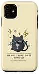 Coque pour iPhone 11 I'm Not Trying To Be Difficult It Just Comes Naturally | Chat