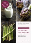 Probiotika & præbiotika - Kogebog - paperback