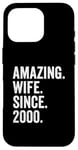 Amazing Wife Since 2000 | 25 anniversaire mariage 25 ans Coque pour iPhone 16 Pro