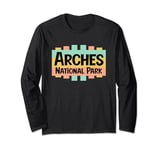 Arches National Park Retro US National Parks Nostalgic Sign Long Sleeve T-Shirt