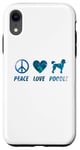 Coque pour iPhone XR Peace Love Caniche Funny Cute Dog Lover Pet Lover