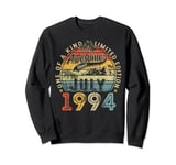 Legends Born In July 1994 30 Years Old 30th Birthday Gifts Sweatshirt