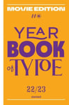 Julia Kahl - Yearbook of Type #6 2022/23 – Movie Edition Bok