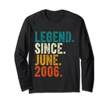 18th Year Old Legend Since June 2006 18th Birthday Gift Long Sleeve T-Shirt