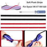 Part For Dyson Rolling Brush Strips Vacuum Cleaner Strips Soft Plush Strips