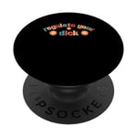 Regulate Your Dick Funky Pro Choice Women's Right Pro Roe PopSockets Swappable PopGrip