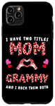 Coque pour iPhone 11 Pro Max J'ai deux titres, maman et Grammy, et je les aime tous les deux