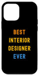 Coque pour iPhone 12 mini Meilleur designer d'intérieur apprécié
