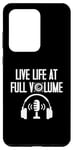 Coque pour Galaxy S20 Ultra Live Life at full Volume Engineer