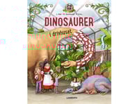 Dinosaurier I Växthuset | Jörg Ihle Och Dominik Hochwald | Språk: Danska