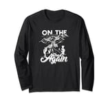 On The Road Again - Long drive then camping with family Long Sleeve T-Shirt