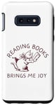 Coque pour Galaxy S10e Trouvez de la joie dans la lecture de livres - Délices des amateurs de livres