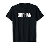 Orphan T-Shirt