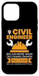 Coque pour iPhone 12 mini Civil Engineer Like A Normal Engineer Only Cooler