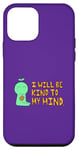 iPhone 12 mini "I Will Be Kind To My Mind" Avocado Guy Case