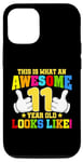 iPhone 15 Pro This is what an awesome 11 year old looks like 11th birthday Case