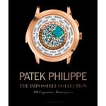 Books The Impossible Collection of Patek Philippe AS1358 - Unisex