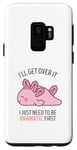Coque pour Galaxy S9 Bull I'll Get Over It I Just Need To Be Dramatic First