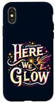 iPhone X/XS Here We Glow Magic Fairy Light Fantasy Elf Princess Vibrant Case