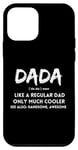 Coque pour iPhone 12 mini T-shirt Dada Definition Like A Regular Dad Only Much Cooler