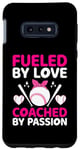 Galaxy S10e Fueled By Love Coached By Passion Baseball Player Coach Case