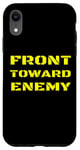 iPhone XR Front Toward Enemy Funny Military Soldier Joke Mine Quote Case