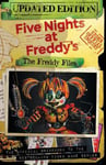 Five Nights at Freddy's: The Freddy Files (Updated Edition) by Five Nights at Freddy’s