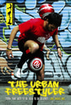 The Urban Freestyler (UK-import)