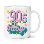 90s Baby 10oz Mug Cup Born 1990 1990s Birthday Brother Sister Retro Best Friend