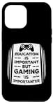 Coque pour iPhone 15 Plus L'éducation est importante mais le jeu est une blague amusante d'importateur