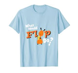 Bing T-shirt: What would Flop do? T-Shirt