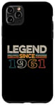 Coque pour iPhone 11 Pro Max Légende depuis 1961 Original Vintage Birthday Est legend
