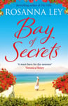 Rosanna Ley - Bay of Secrets Bok